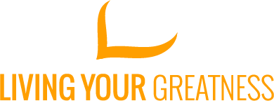 Living Your Greatness